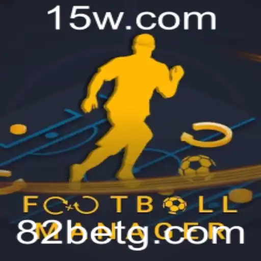 82 bet - Explorando o Mundo de FootballManager: Estratégias e Apostas com o 82 Bet
