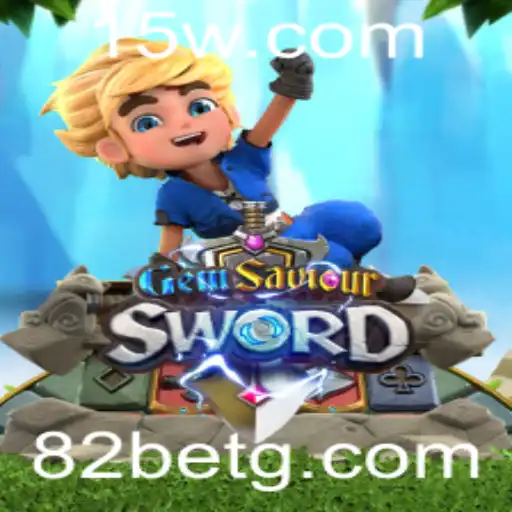 82 bet - Explorando o Universo de GemSaviourSword: Aventuras, Estratégias e Regras