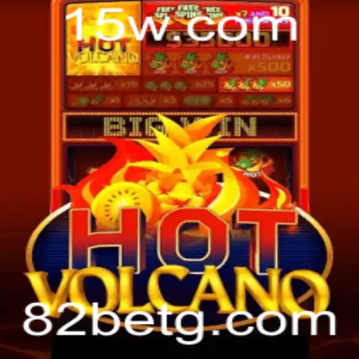 82 bet - Explorando o Mundo Excitante do Jogo HotVolcano