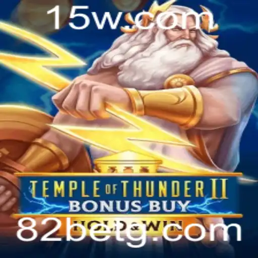 82 bet - Descubra o Fascinante Mundo de Temple of Thunder II Bonus Buy