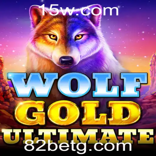 Explorando o Mundo de WolfGoldUltimate e a Estratégia de 82 Bet